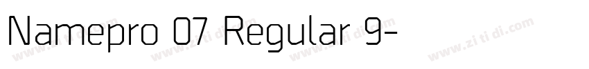 Namepro 07 Regular 9字体转换